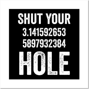 Shut Your Pi Hole Posters and Art